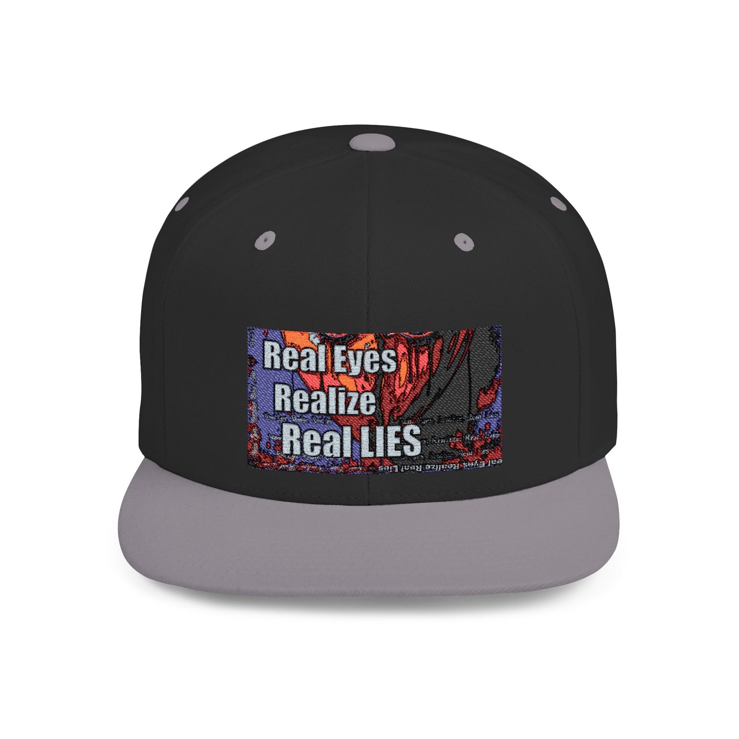 Graphic Flat Bill Snapback - "Real Eyes Realize Real Lies"