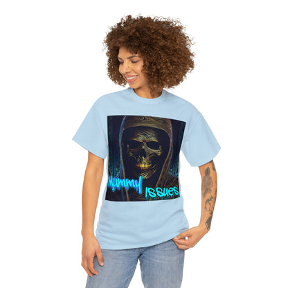 "Mummy Issues" T-Shirt