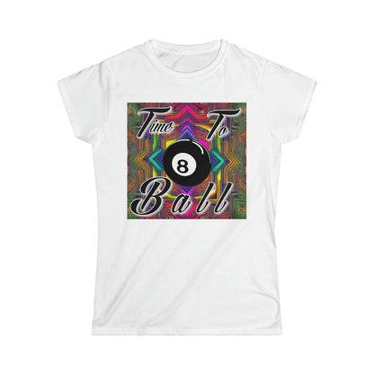 Women's "Time to Ball" T-Shirt