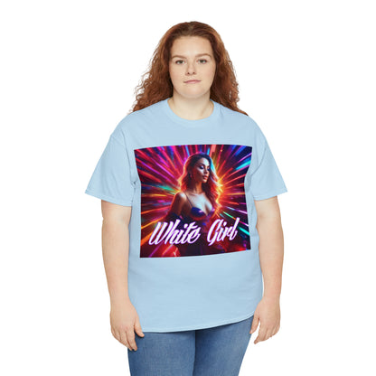 "White Girl" T-Shirt