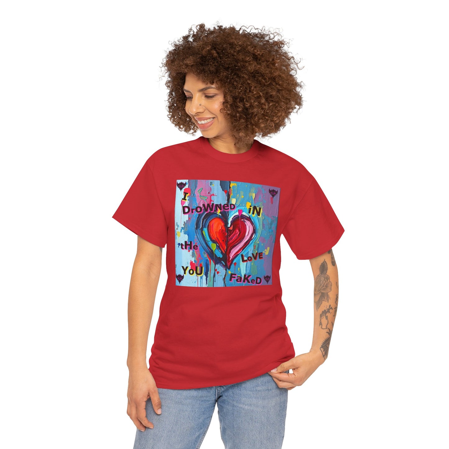 Heartfelt Unisex Heavy Cotton Tee - "I Drowned in the Love You Faked"