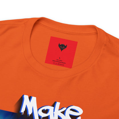 "Make it Make Sense" T-Shirt