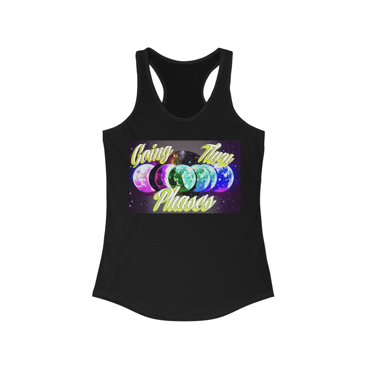 Women's "Going Thru Phases" Tank Top