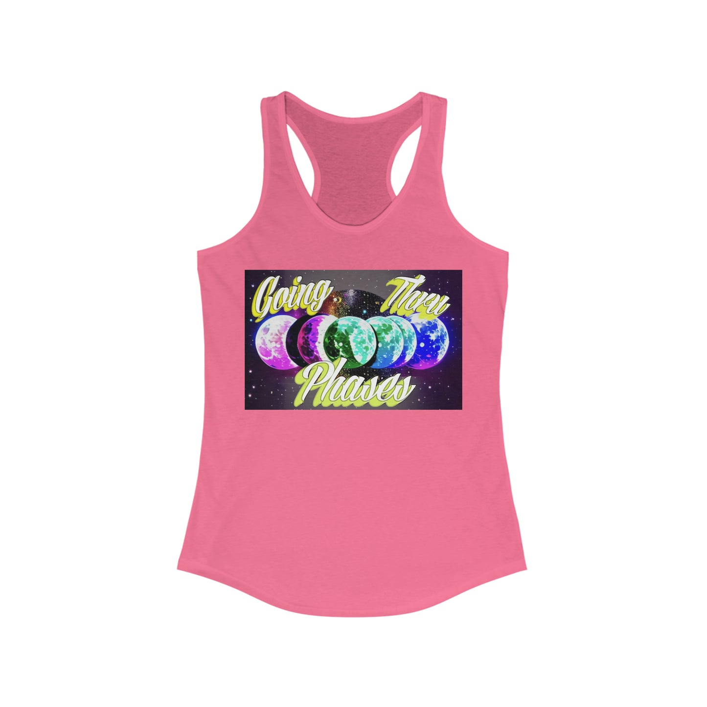 Women's "Going Thru Phases" Tank Top