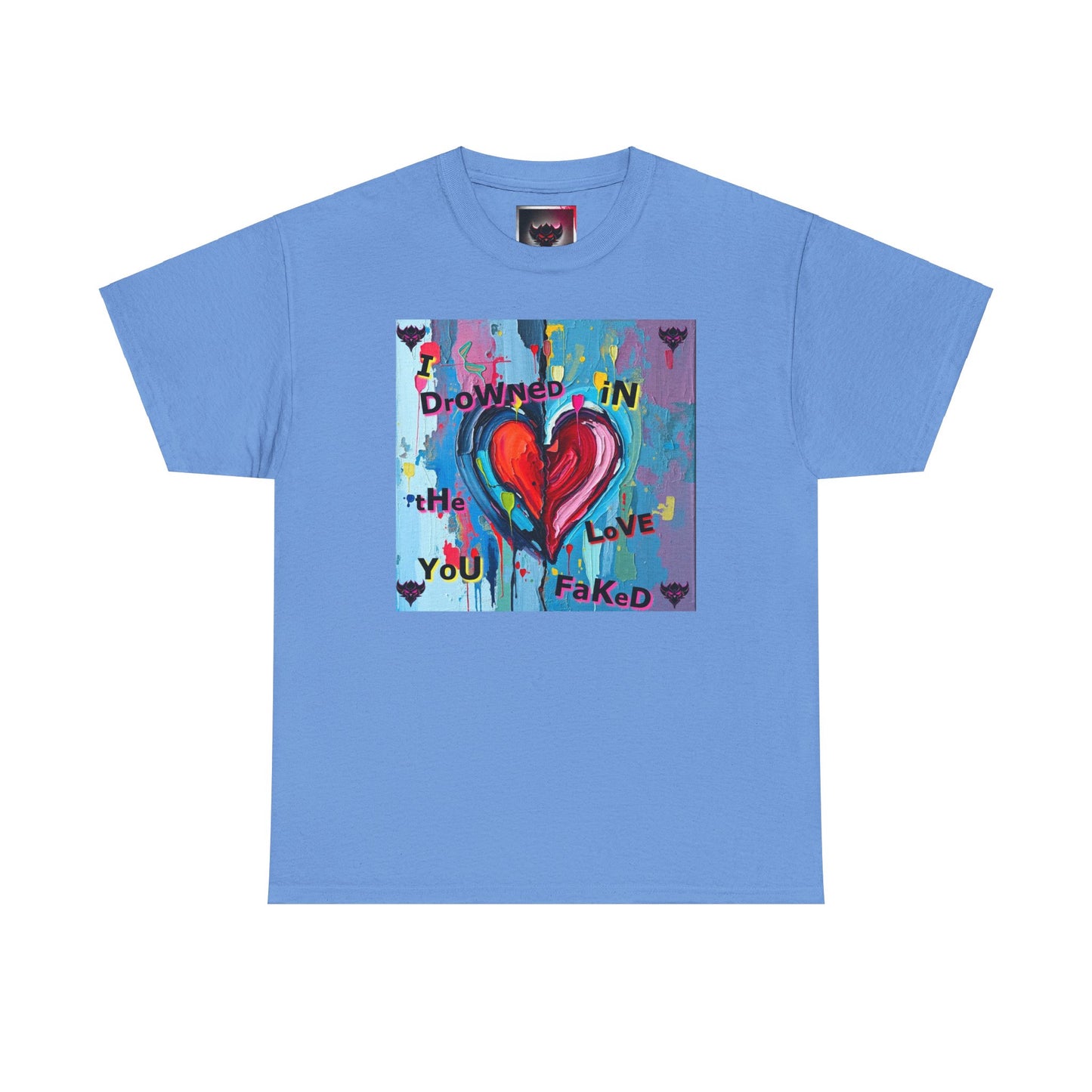 Heartfelt Unisex Heavy Cotton Tee - "I Drowned in the Love You Faked"