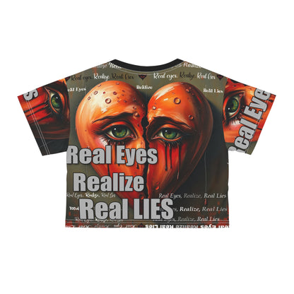 Edgy Crop Tee - 'Real Eyes, Realize, Real LIES' Graphic Shirt