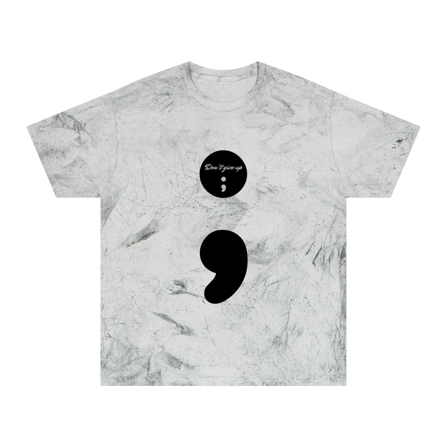 Semicolon/Don't Give Up-T-Shirt