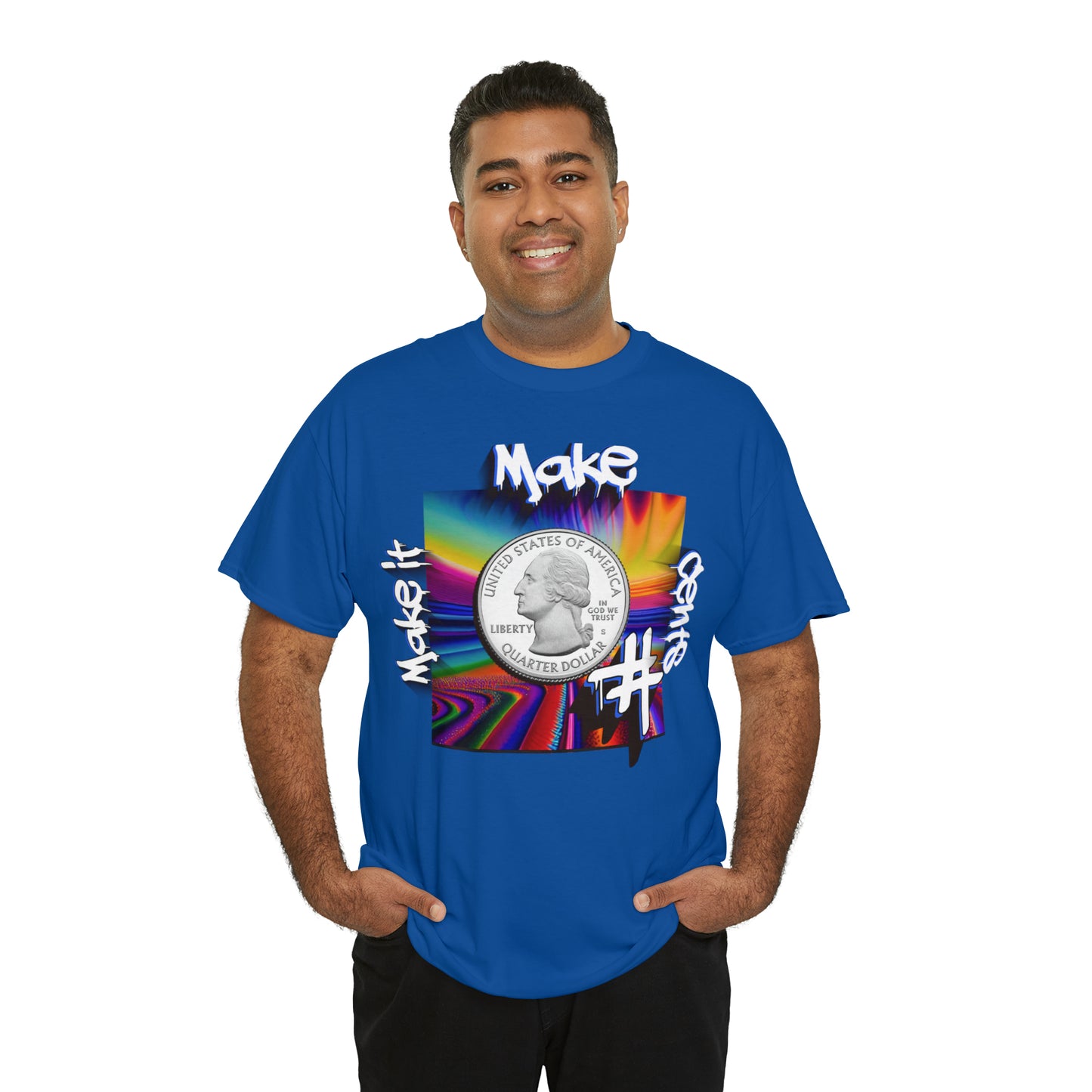 "Make it Make Sense" T-Shirt