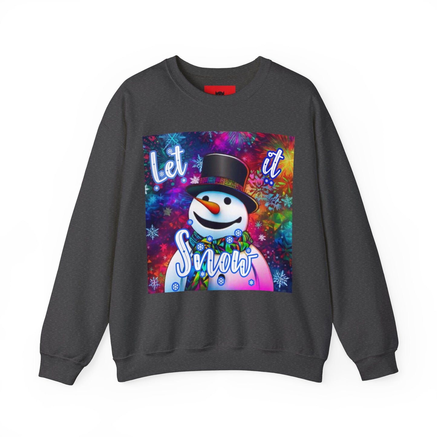 Unisex "Let it Snow" Sweatshirt