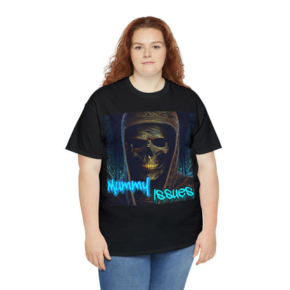 "Mummy Issues" T-Shirt