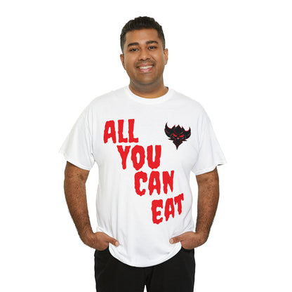 "All You Can Eat" T-Shirt