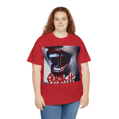 "Suck it" T-Shirt