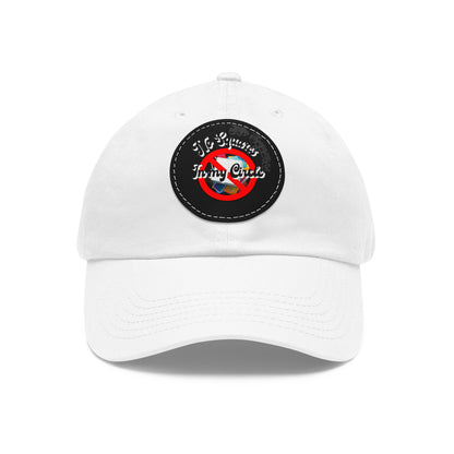 "No Squares in My Circle" Dad Hat with Leather Patch