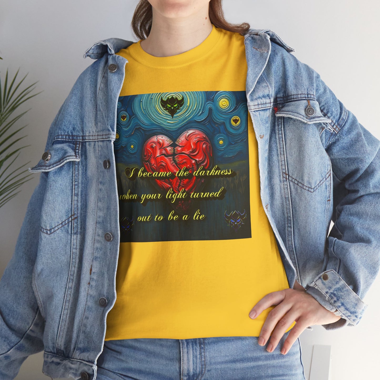 Inspiring Unisex Heavy Cotton Tee - "I Became the Darkness When Your Light Turned Out to Be a Lie" Design