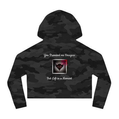 "You Promised Me Forever, But Left in a Moment" Edgy Heart Design Women’s Cropped Hooded Sweatshirt - Perfect for Romantic Occasions