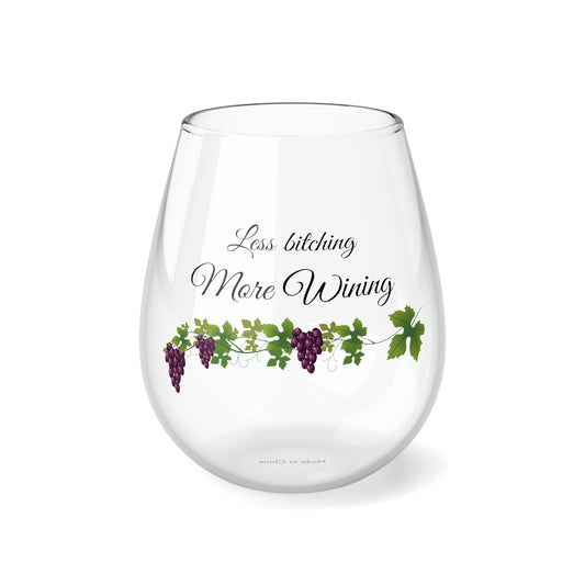 Less Bitching, More Wining-Stemless Wine Glass, 11.75oz