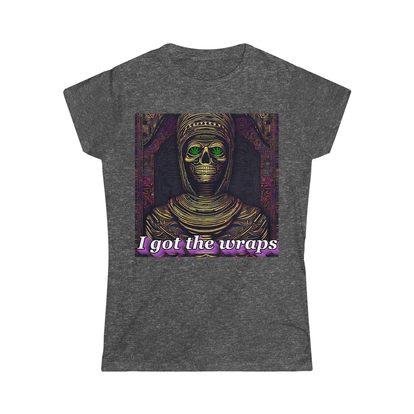 Women's "I Got the Wraps" T-Shirt