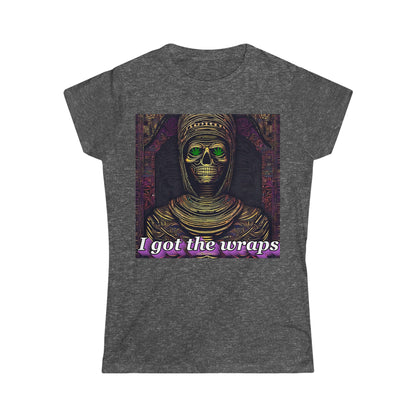 Women's "I Got the Wraps" T-Shirt