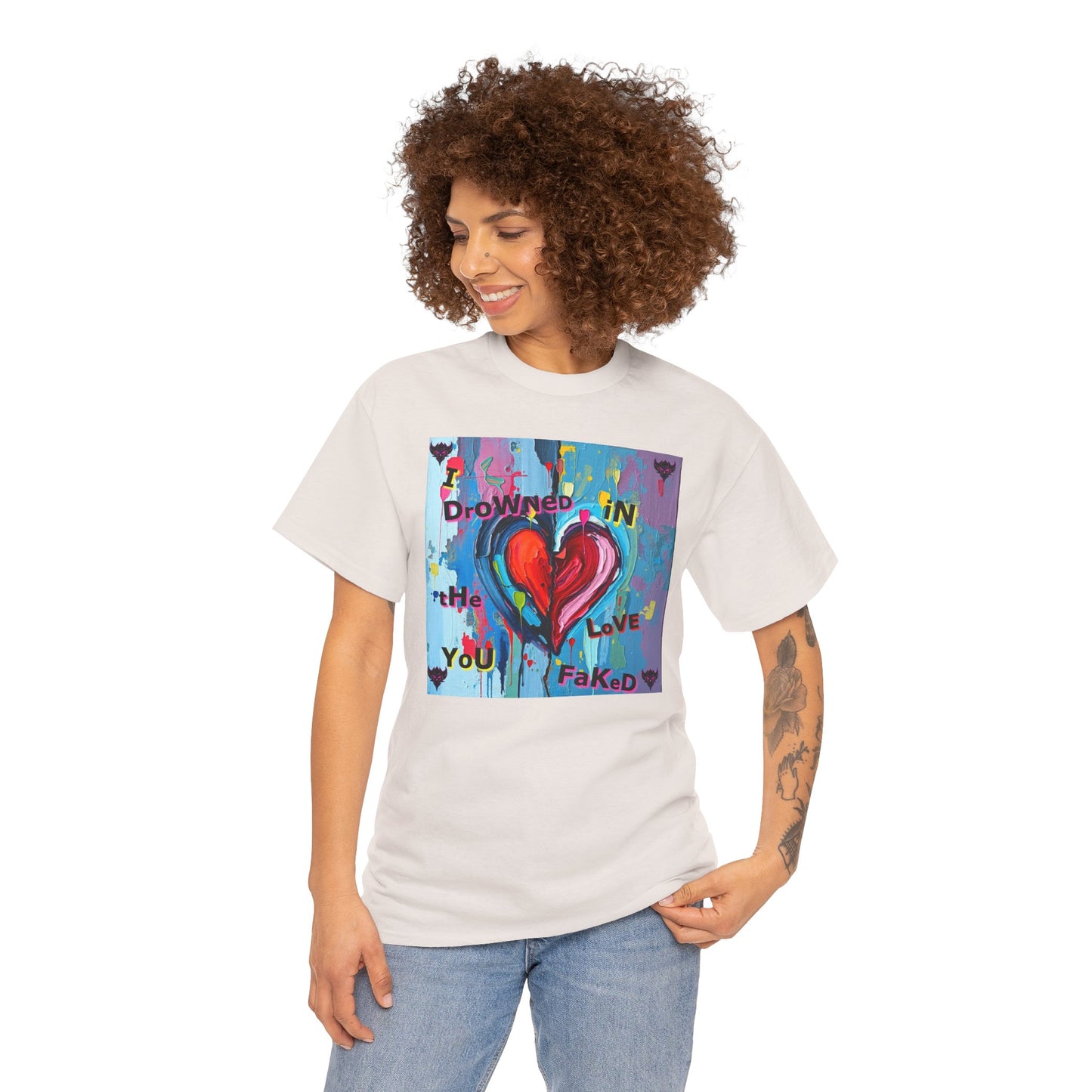 Heartfelt Unisex Heavy Cotton Tee - "I Drowned in the Love You Faked"