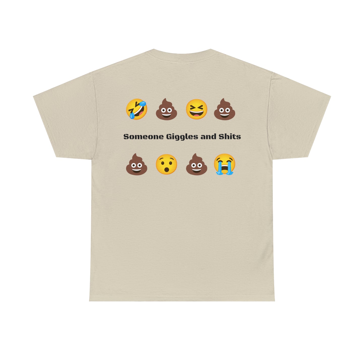 "Shits and Giggles" T-Shirt