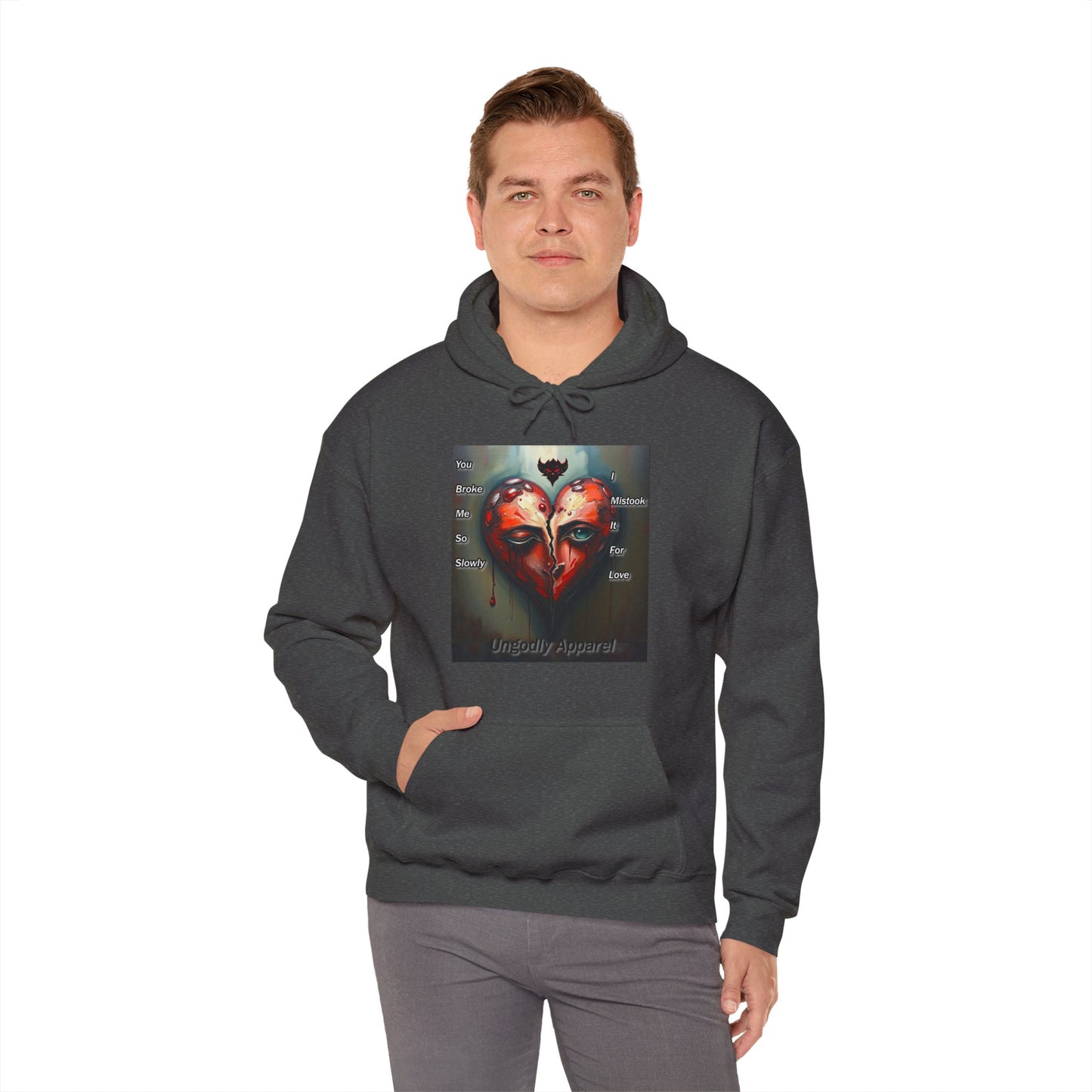 "You Broke Me So Slowly, I Mistook it for Love" Artistic Heart Hoodie - Unisex Heavy Blend™ Sweatshirt with Inspirational Quote