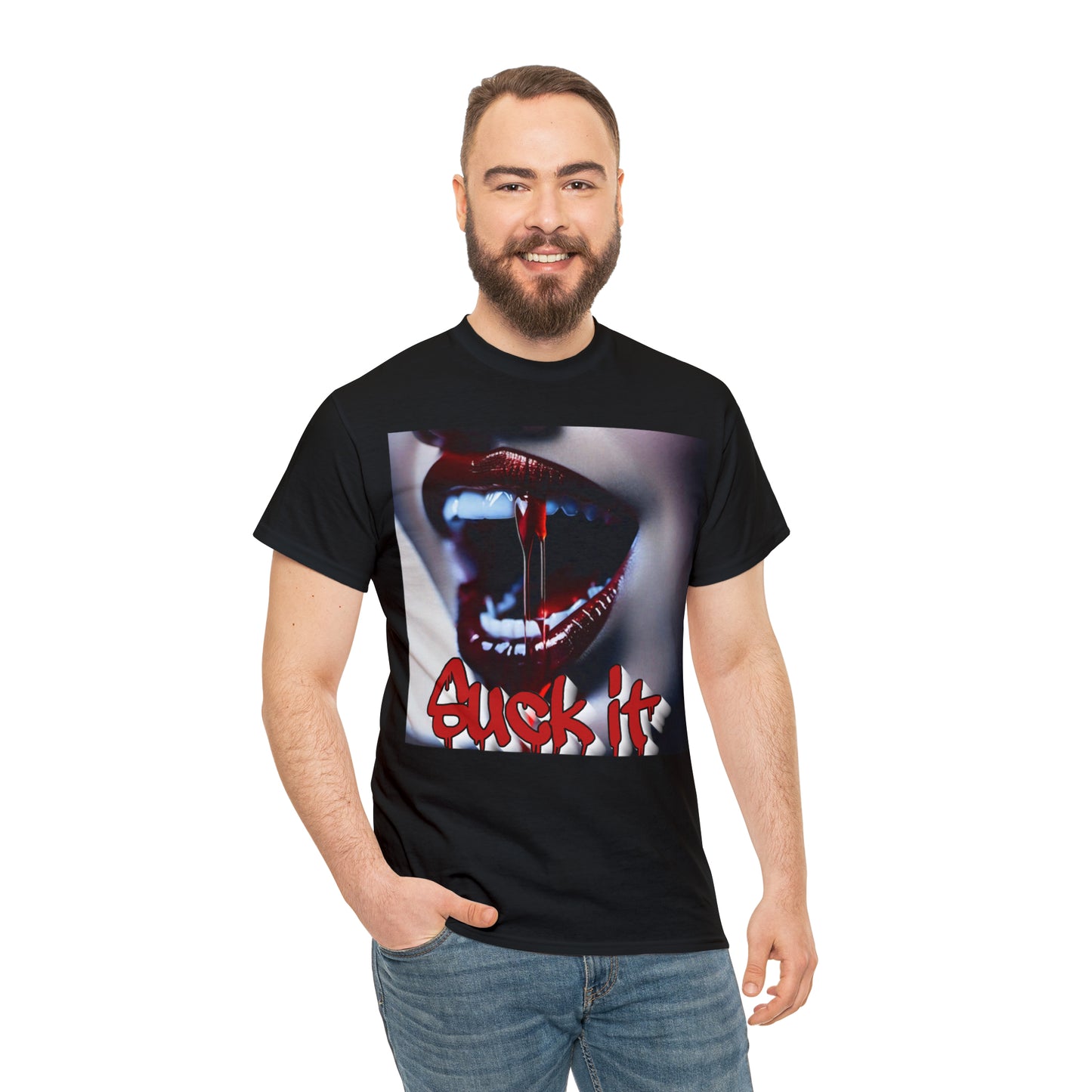 "Suck it" T-Shirt