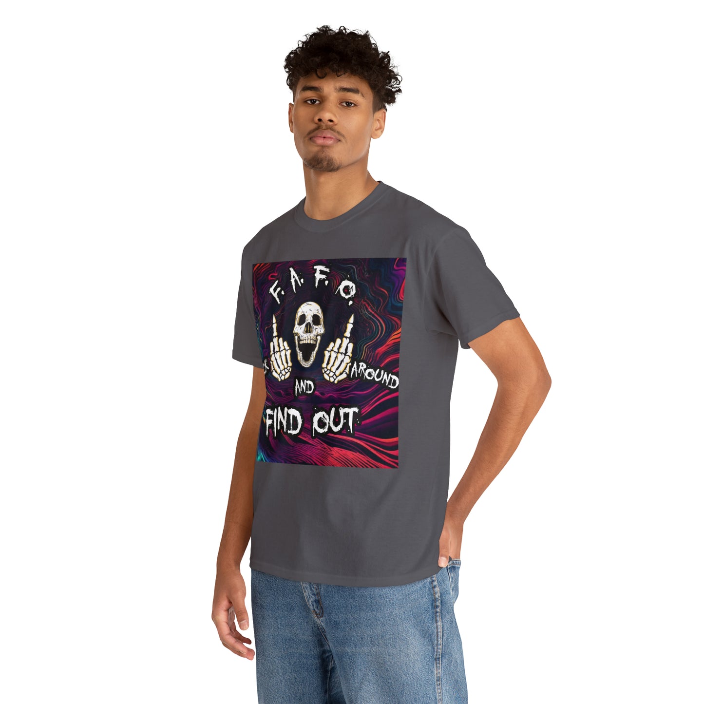 "Fuck around and find out" T-Shirt