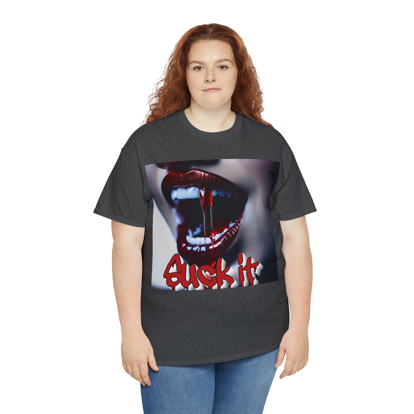 "Suck it" T-Shirt