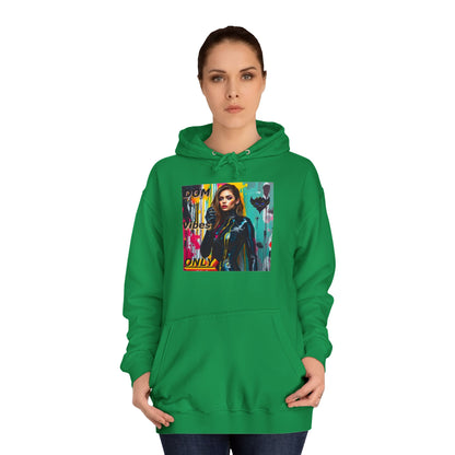 Colorful Graphic Unisex College Hoodie - 'Dom Vibes Only'