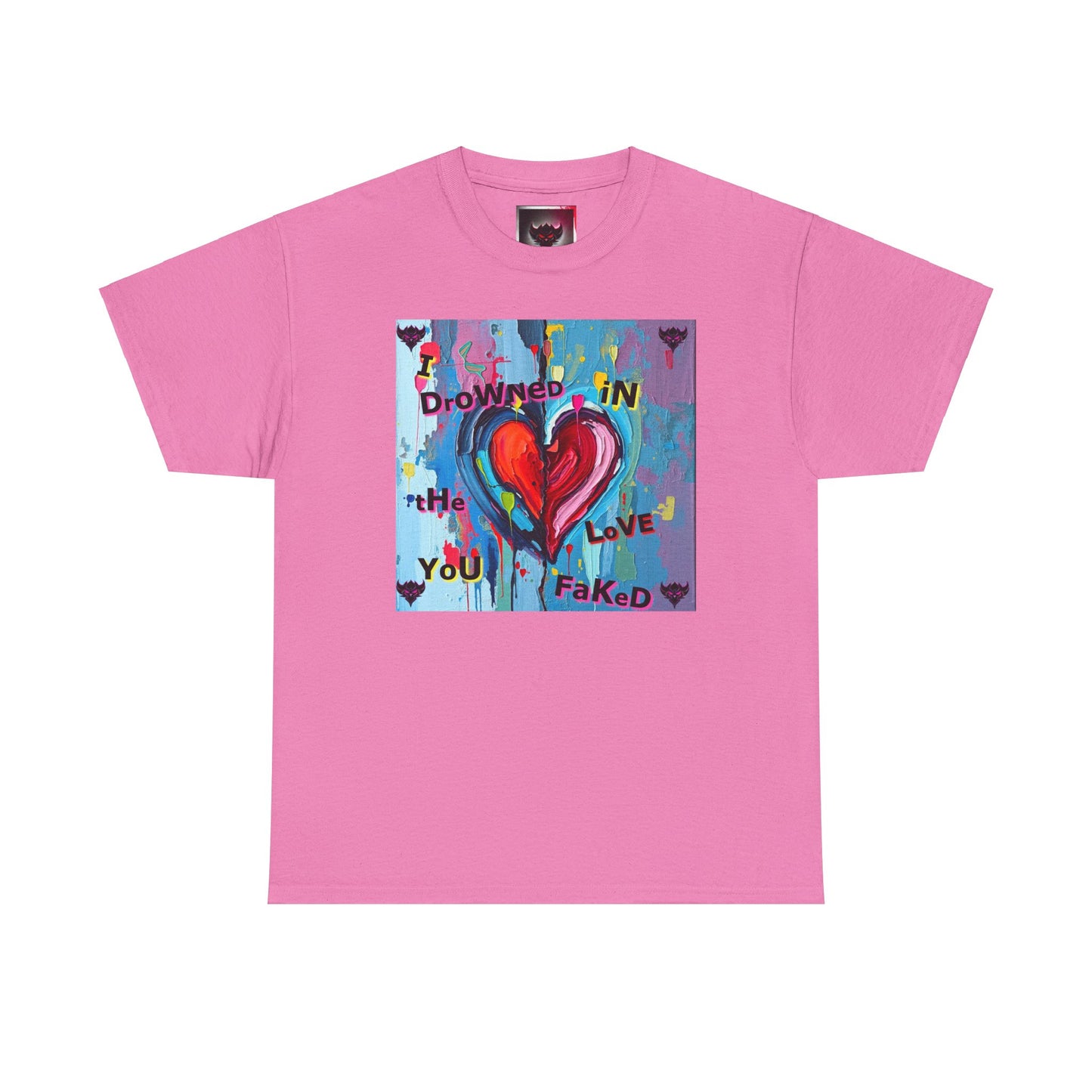 Heartfelt Unisex Heavy Cotton Tee - "I Drowned in the Love You Faked"