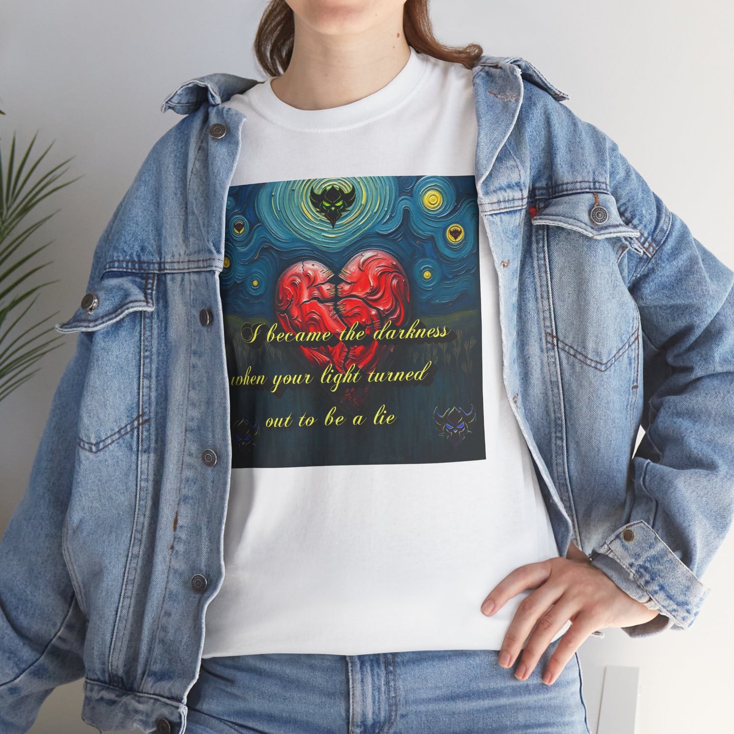 Inspiring Unisex Heavy Cotton Tee - "I Became the Darkness When Your Light Turned Out to Be a Lie" Design