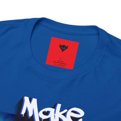 "Make it Make Sense" T-Shirt