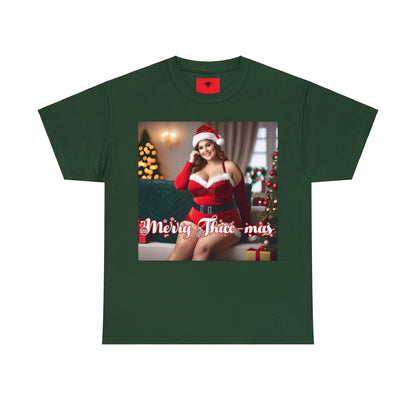 "Merry Thicc-mas" T-Shirt