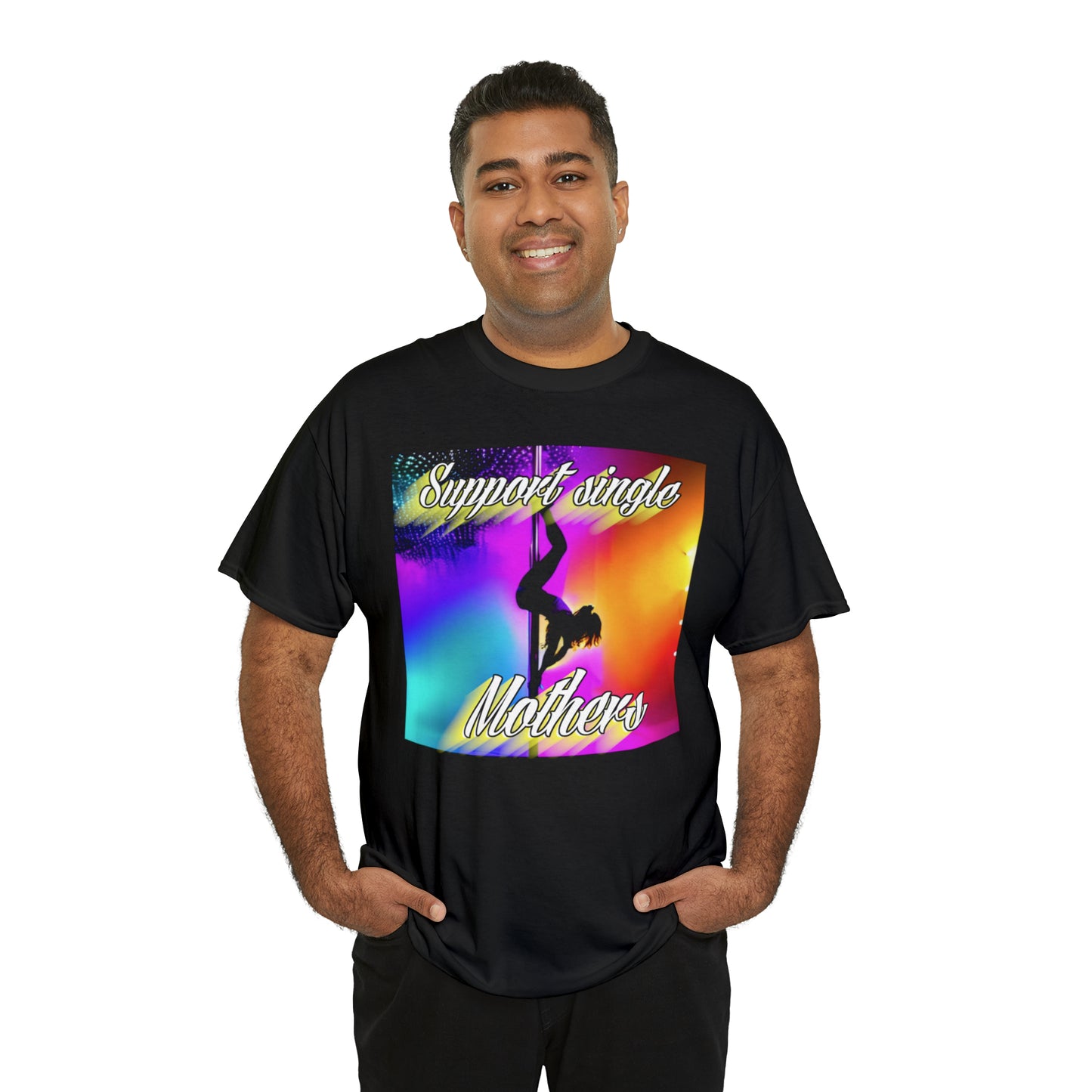 "Support Single Mothers" T-Shirt