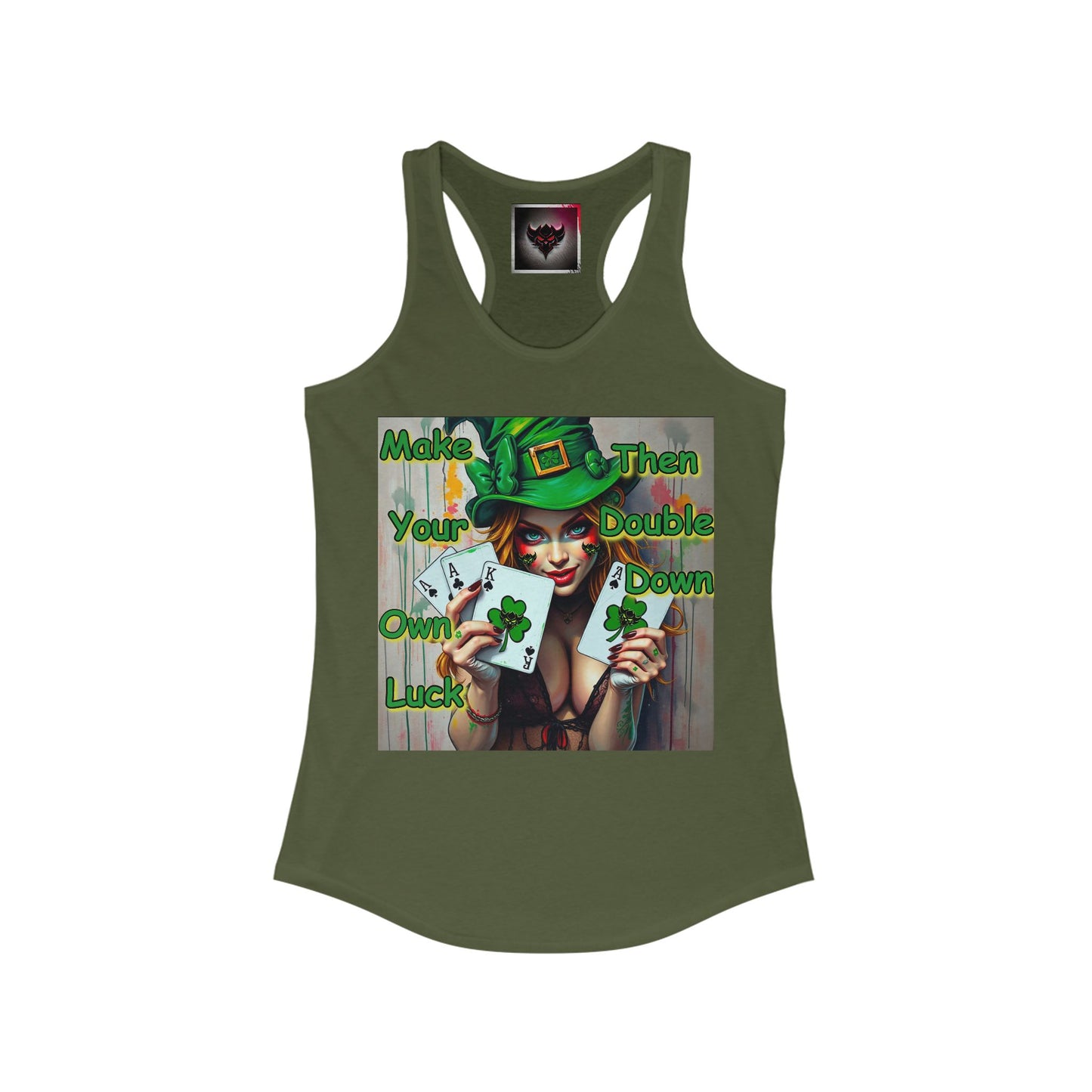 St. Patrick's Day Women's Racerback Tank - "Make Your Own Luck" Graphic Tee