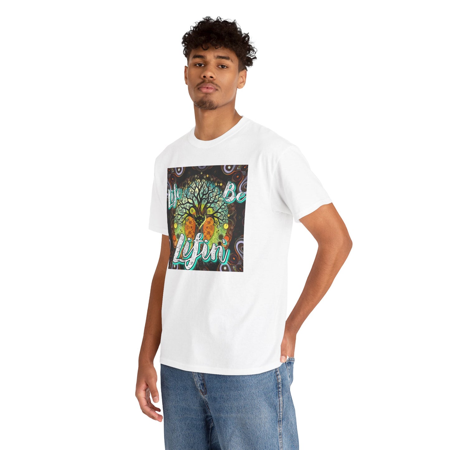 "Life be Lifin" Unisex Heavy Cotton Tee - Inspirational Tree Design