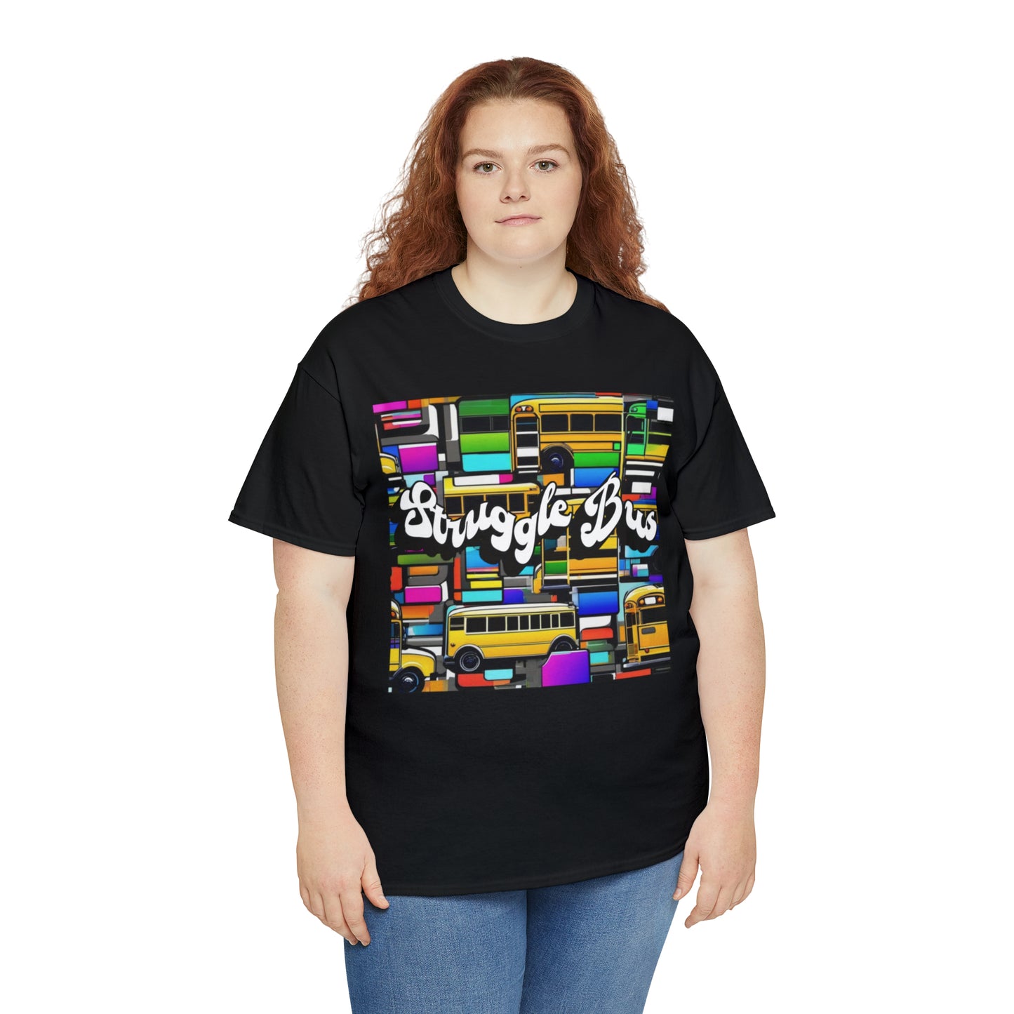 "Struggle bus" T-Shirt