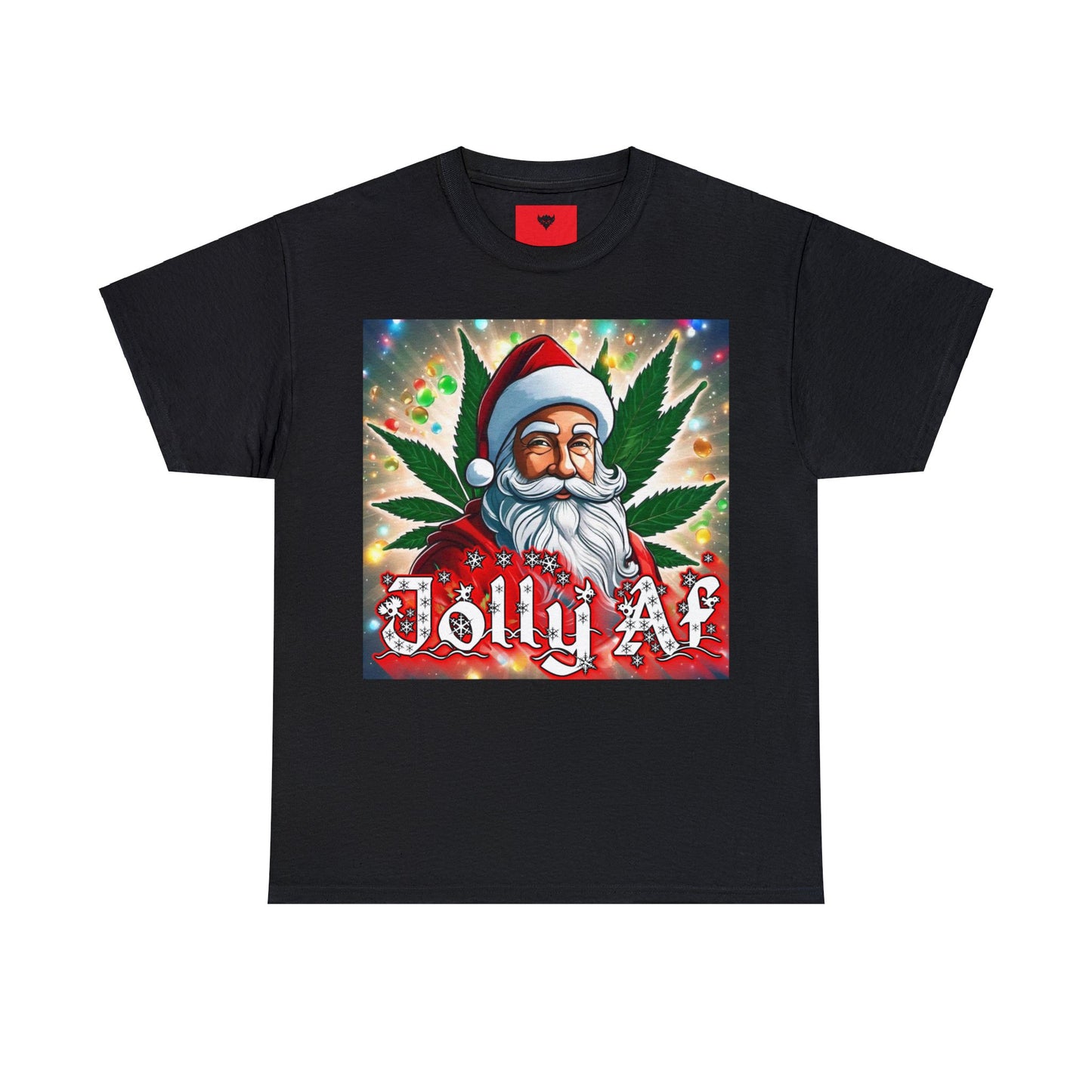 "Jolly Af" T-Shirt