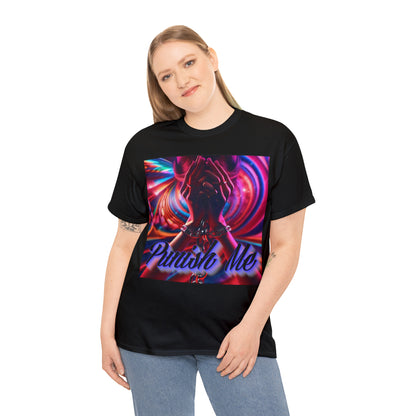 "Punish Me" T-Shirt