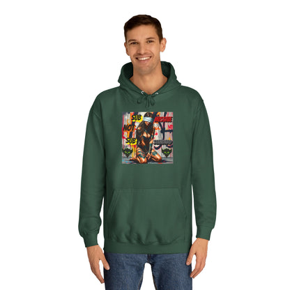 "Submissive Not Substandard" Artistic Unisex College Hoodie - Unique Street Style Design