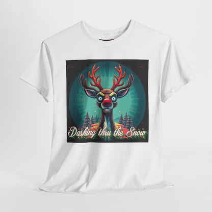 Dashing Thru the Snow Unisex Heavy Cotton T-Shirt- Fun Holiday Rudolph the Red Nose Reindeer Graphic Shirt