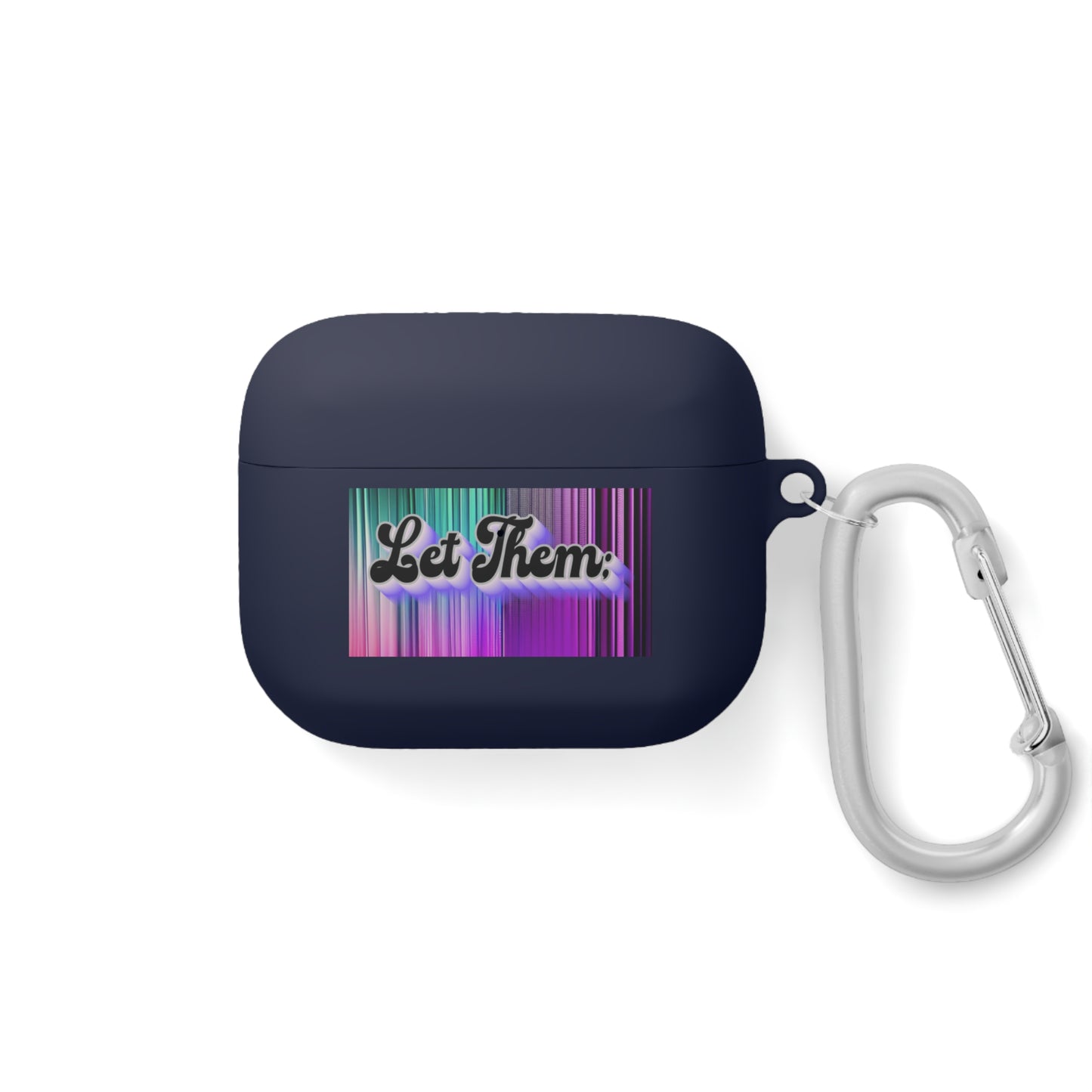 Let Them-AirPods and AirPods Pro Case Cover