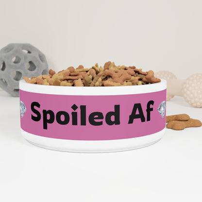 "Spoiled Af" Pet Bowl