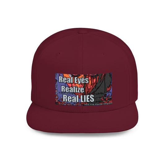 Graphic Flat Bill Snapback - "Real Eyes Realize Real Lies"