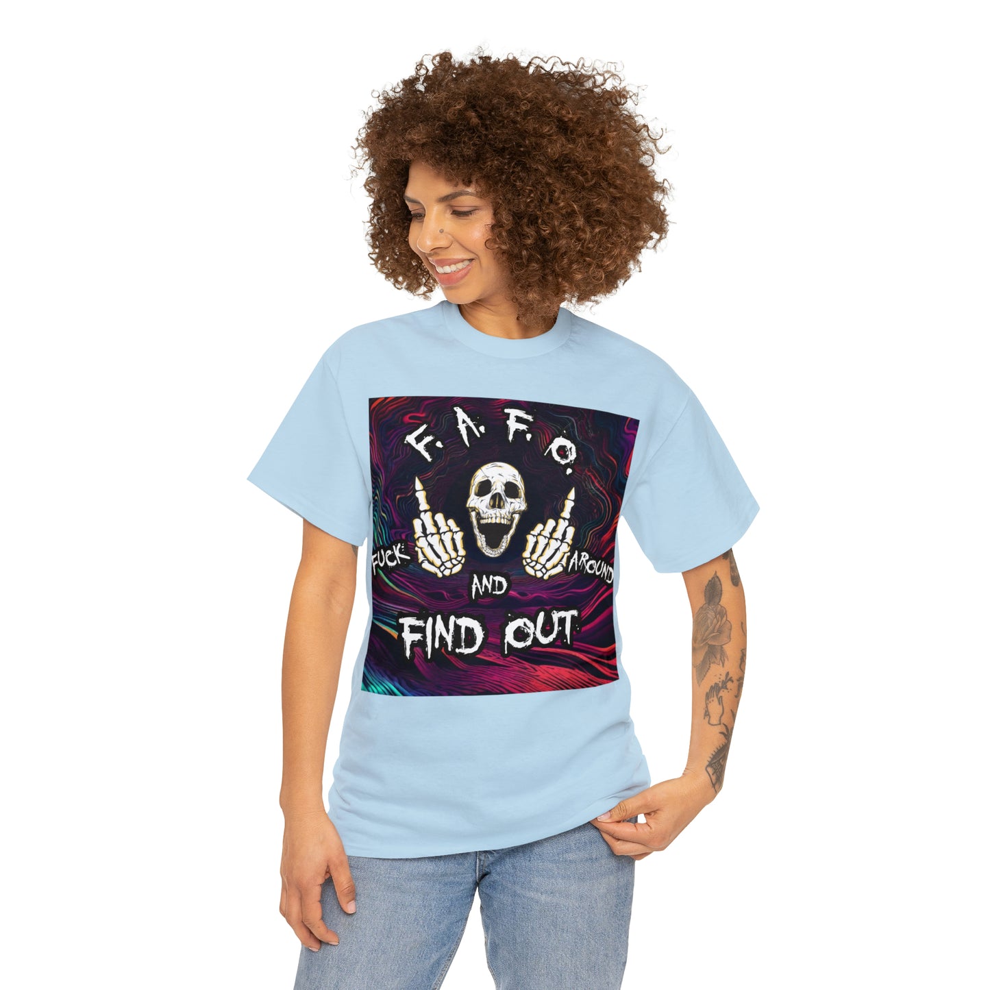 "Fuck around and find out" T-Shirt