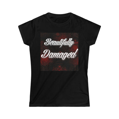 Women's "Beautifully Damaged" T-Shirt