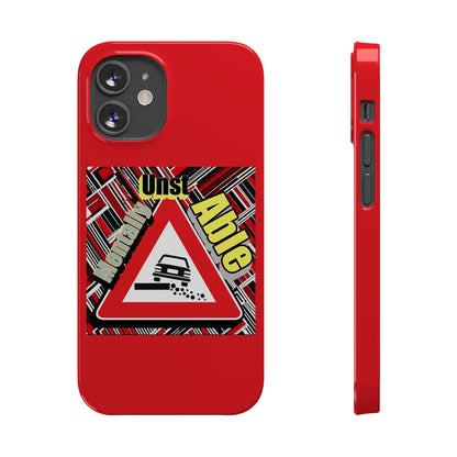 Mentally Unstable-Phone Case