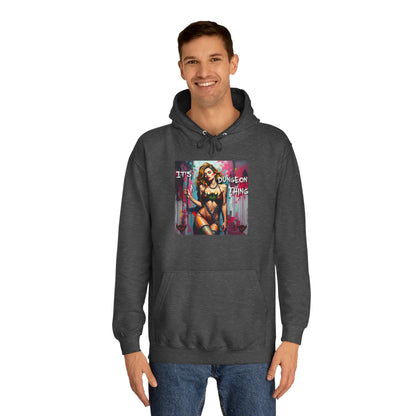 Unisex College Hoodie - "It's a Dungeon Thing" Graphic Sweatshirt