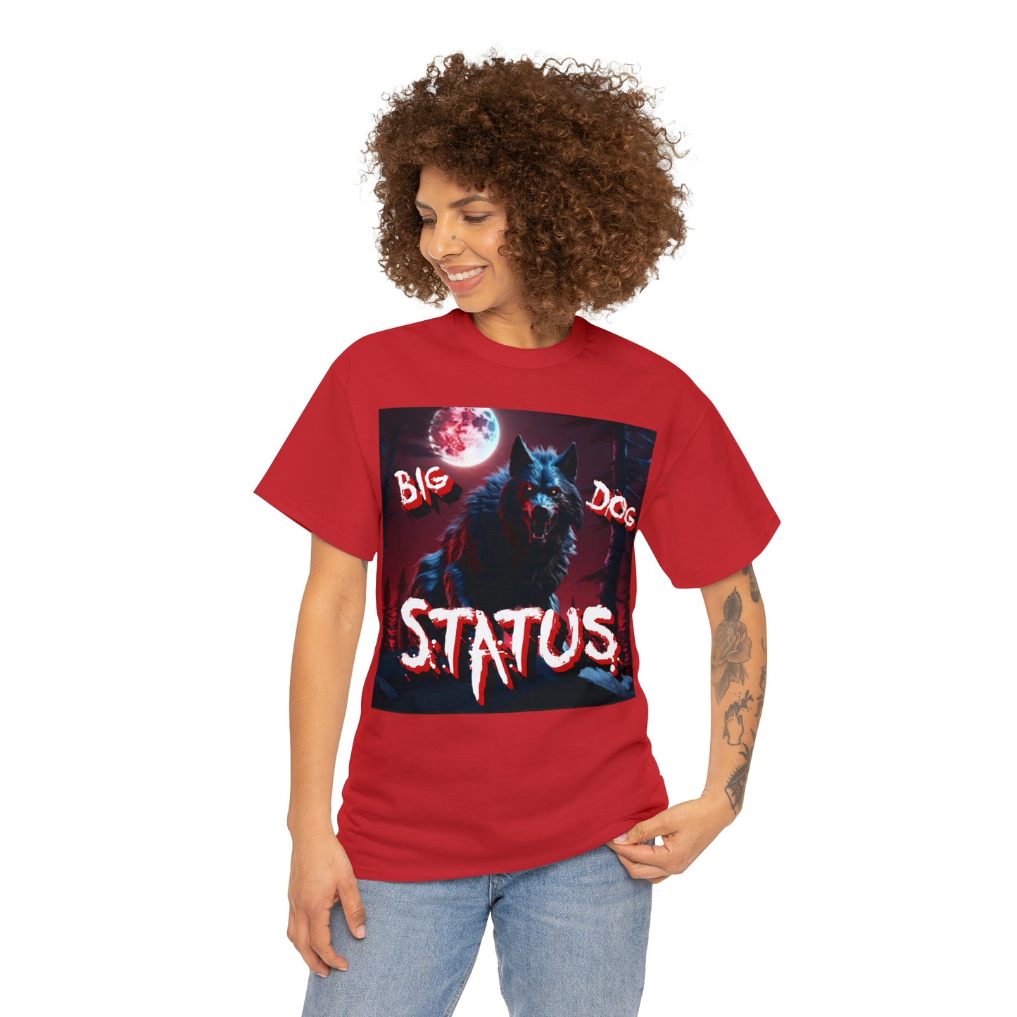 "Big Dog Status" T-Shirt