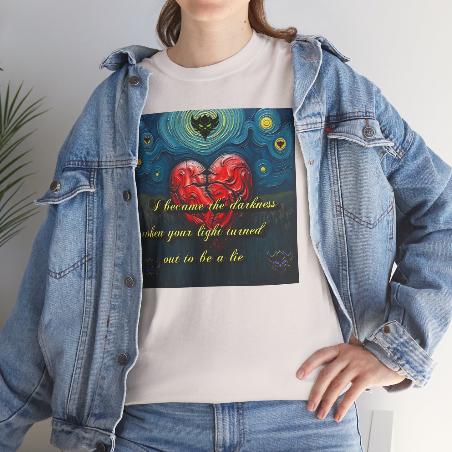 Inspiring Unisex Heavy Cotton Tee - "I Became the Darkness When Your Light Turned Out to Be a Lie" Design